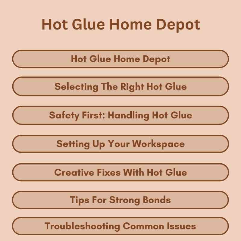 Hot Glue Home Depot