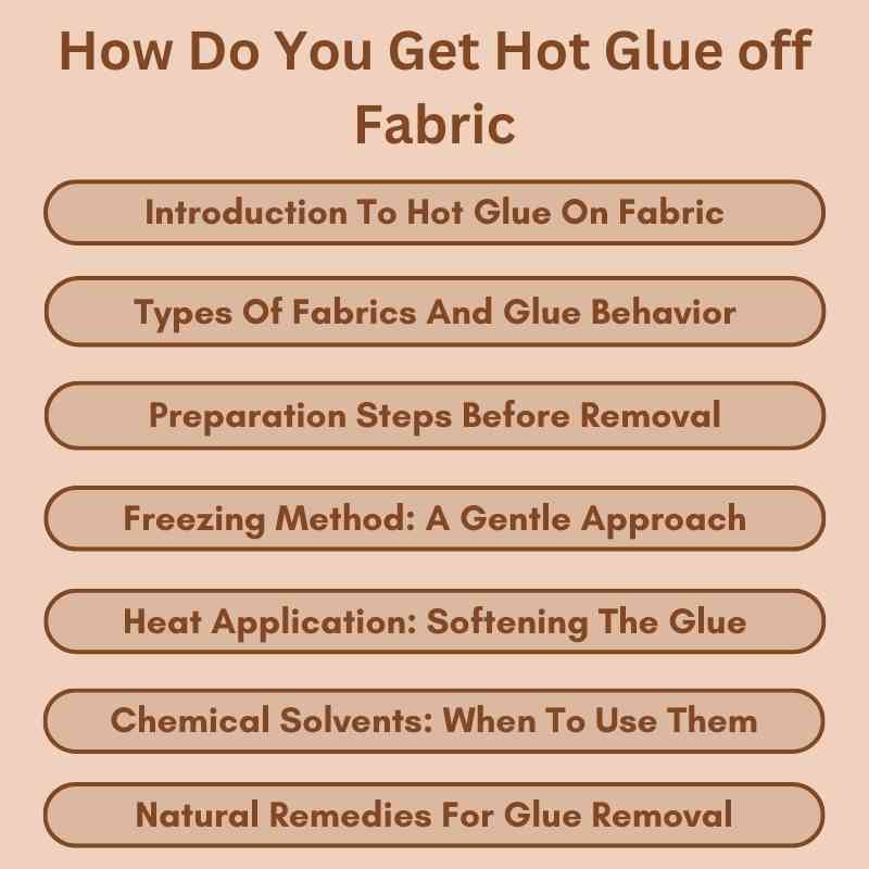 How Do You Get Hot Glue off Fabric