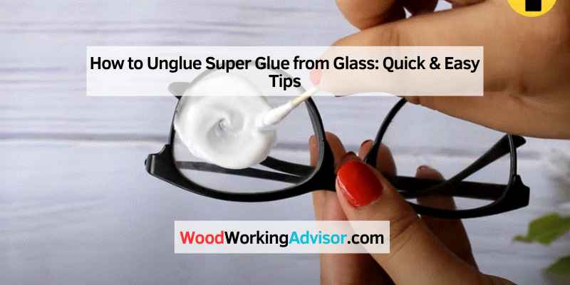 How to Unglue Super Glue from Glass