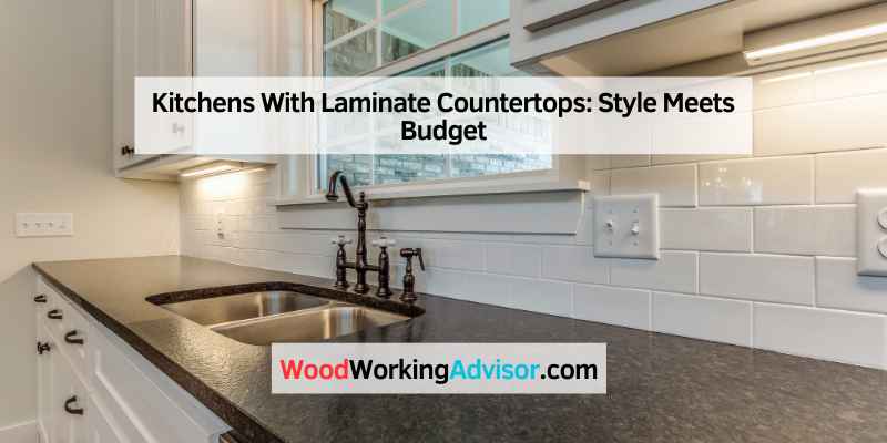 Kitchens With Laminate Countertops