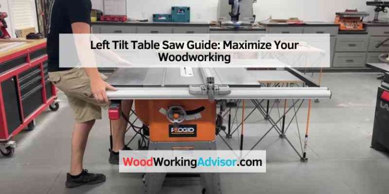 Left Tilt Table Saw Guide