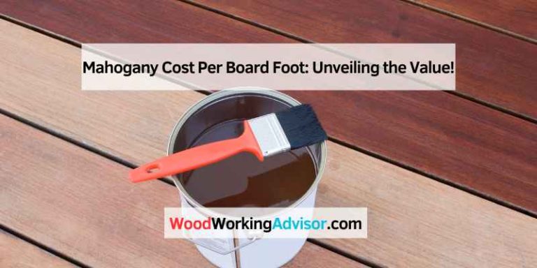 Mahogany Cost Per Board Foot