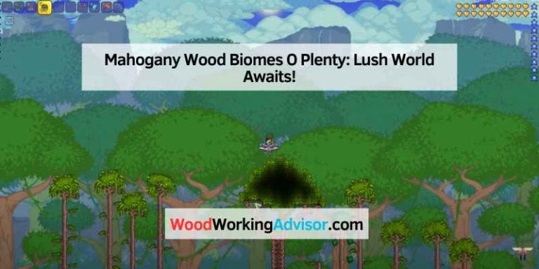 Mahogany Wood Biomes O Plenty