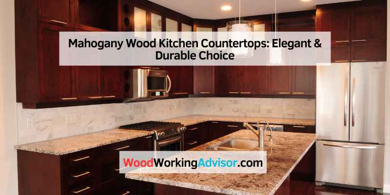 Mahogany Wood Kitchen Countertops