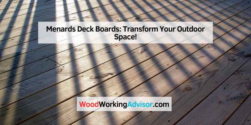 Menards Deck Boards