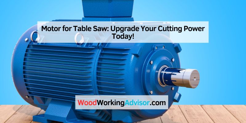Motor for Table Saw