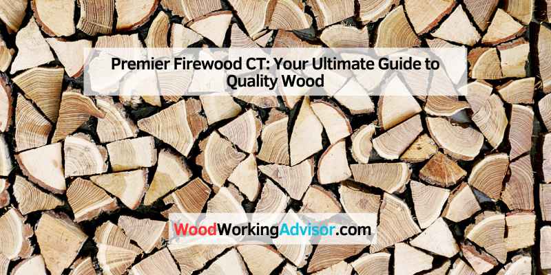 Premier Firewood CT