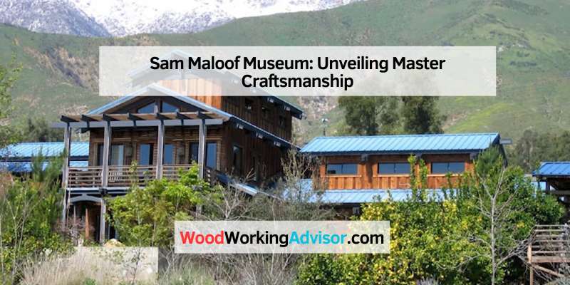 Sam Maloof Museum