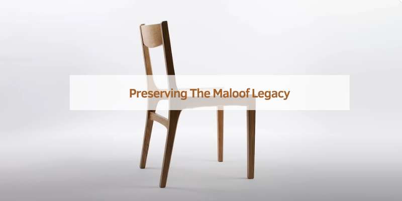 Preserving The Maloof Legacy