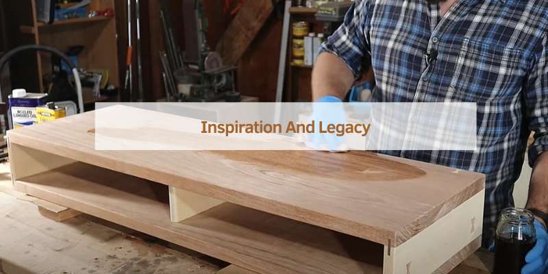 Inspiration And Legacy