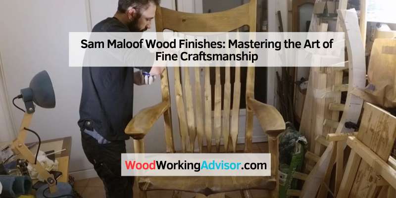 Sam Maloof Wood Finishes