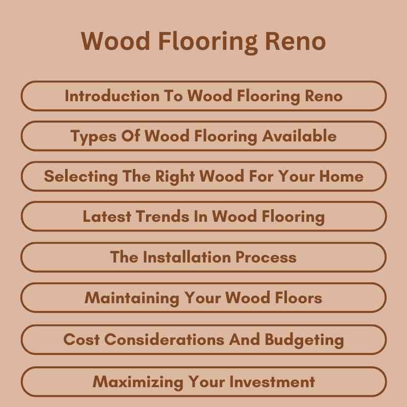 Wood Flooring Reno: Transform Your Home with Elegance