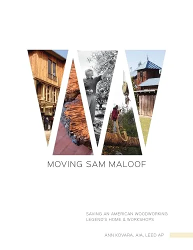 Moving Sam Maloof book cover about relocating his historic home and workshop