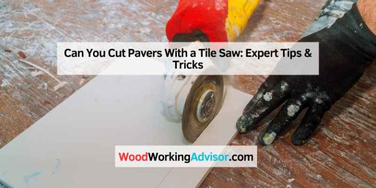 Can You Cut Pavers With a Tile Saw