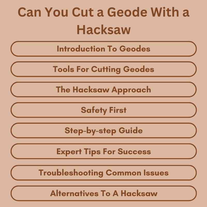 Can You Cut a Geode With a Hacksaw