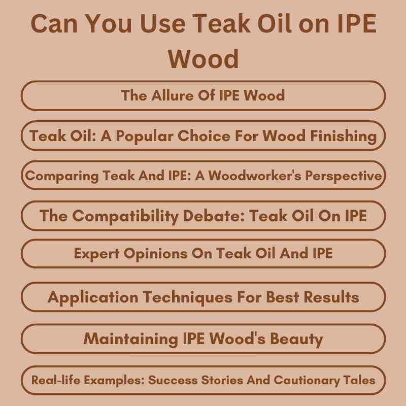 Can You Use Teak Oil on IPE Wood