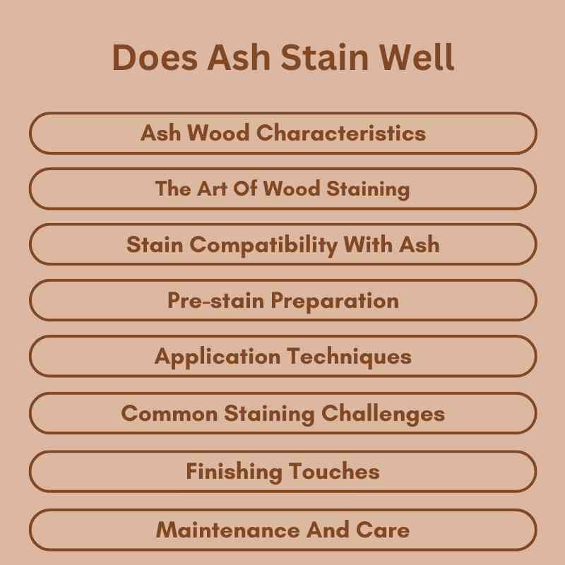 Does Ash Stain Well