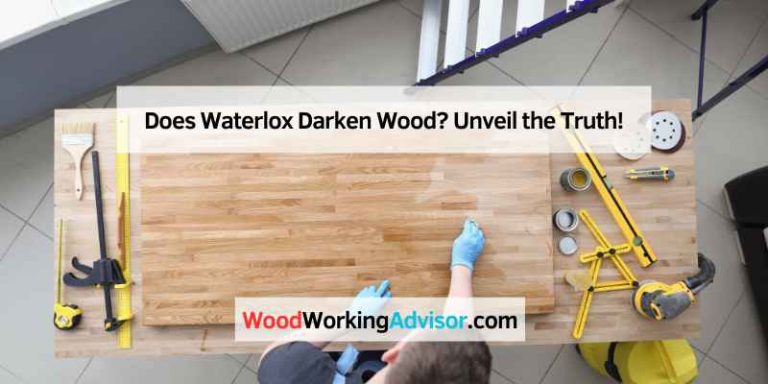 Does Waterlox Darken Wood