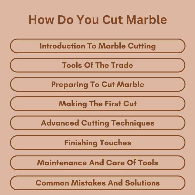 How Do You Cut Marble