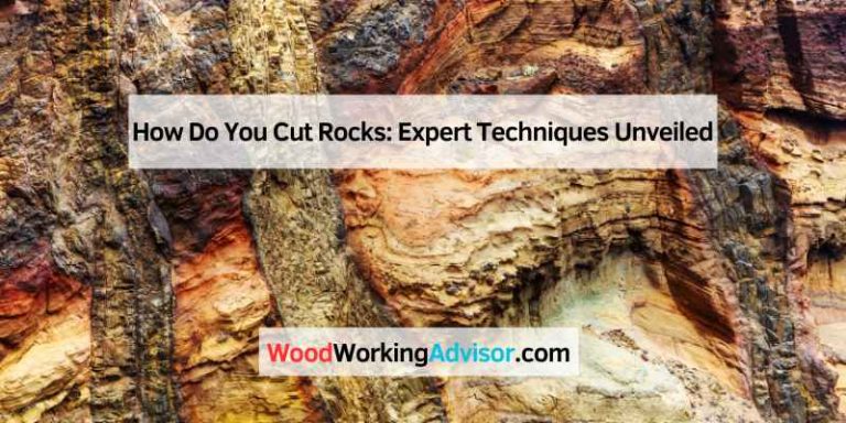 How Do You Cut Rocks