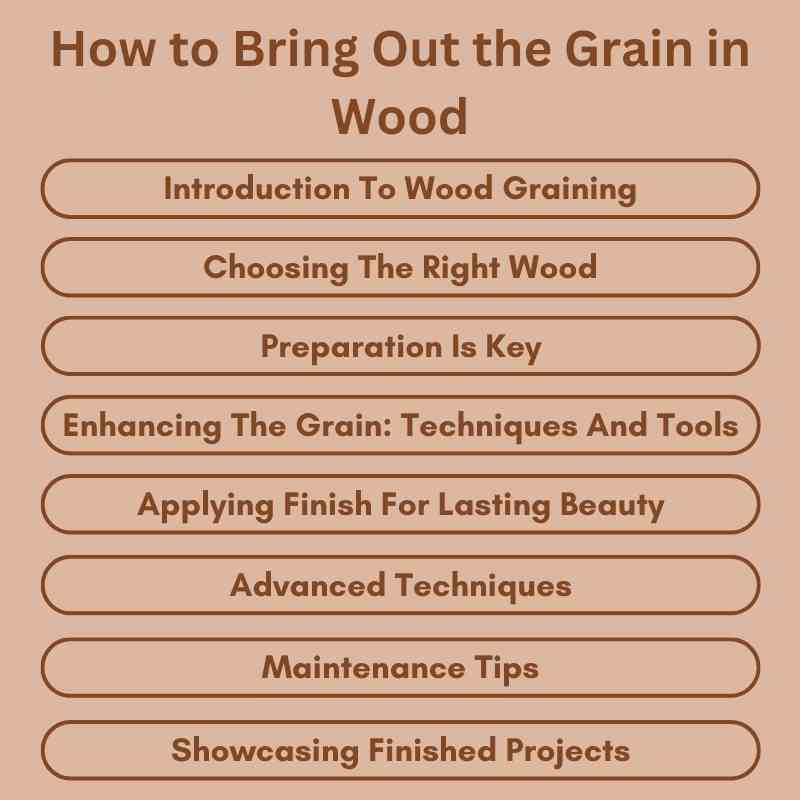 How to Bring Out the Grain in Wood