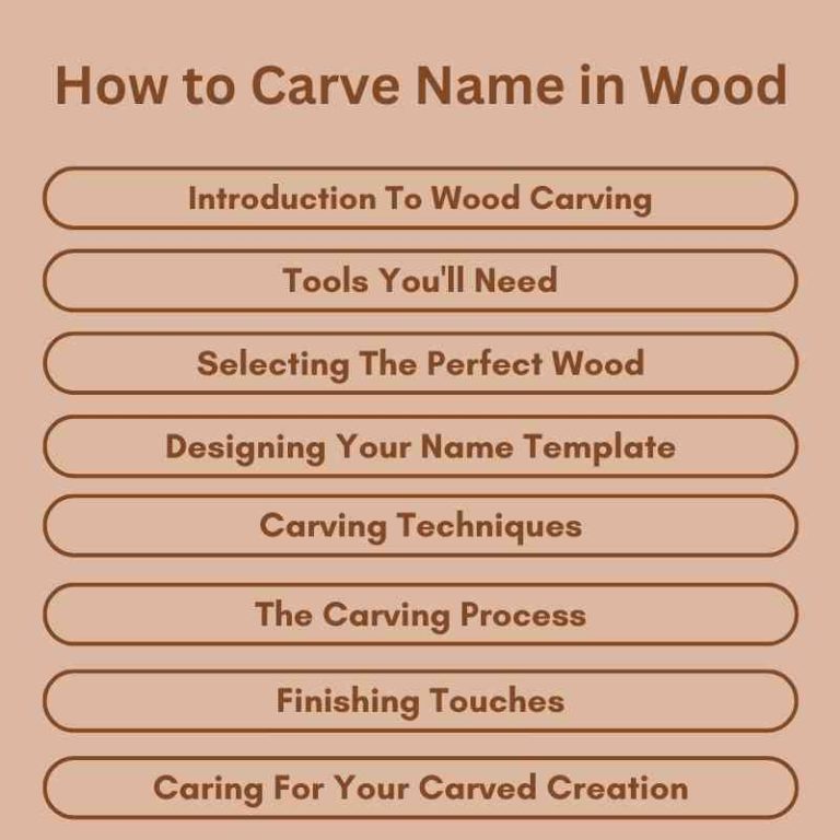 How to Carve Name in Wood: A Step-by-Step Guide