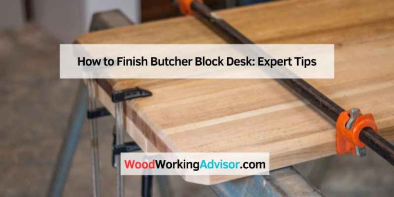 How to Finish Butcher Block Desk