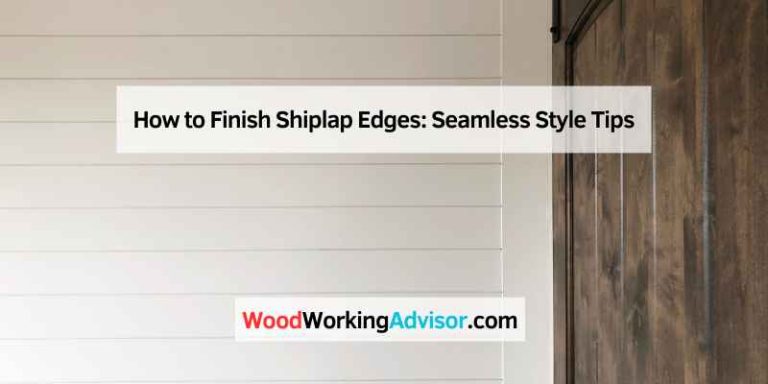 How to Finish Shiplap Edges