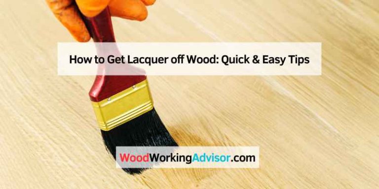 How to Get Lacquer off Wood