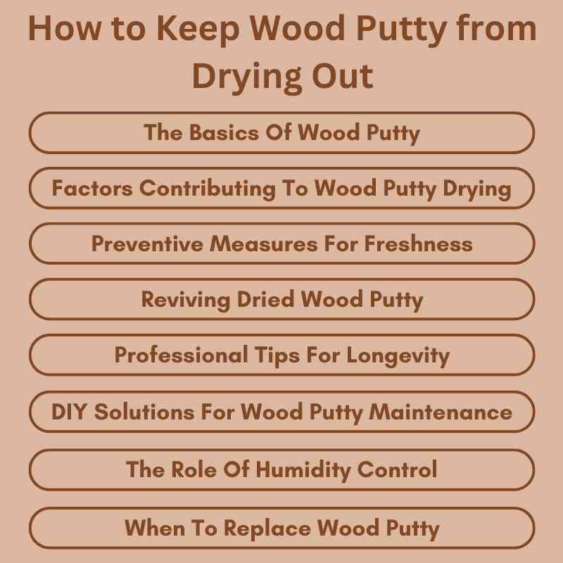 How to Keep Wood Putty from Drying Out