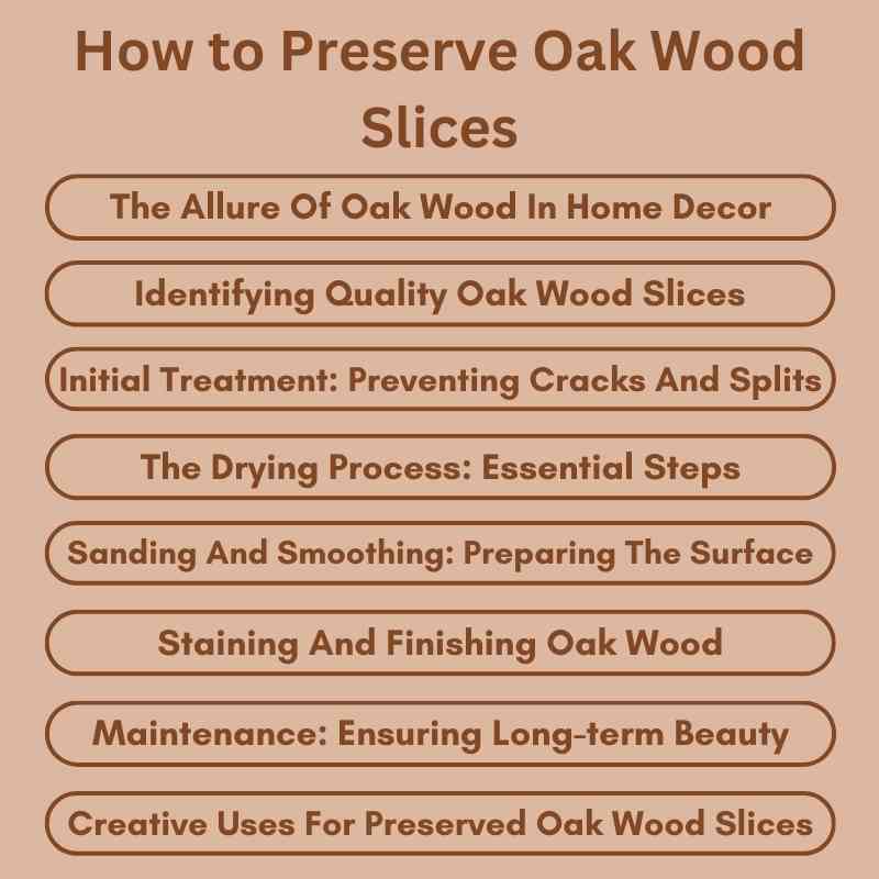How to Preserve Oak Wood Slices