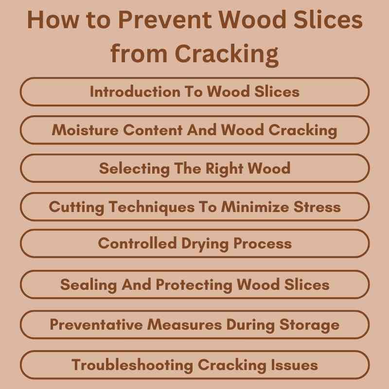 How to Prevent Wood Slices from Cracking