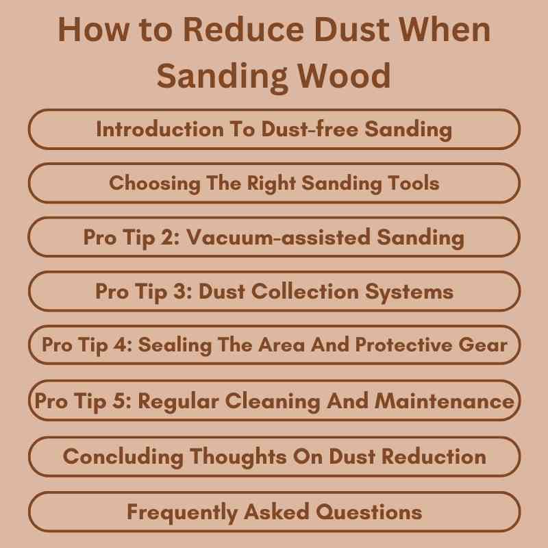 How to Reduce Dust When Sanding Wood