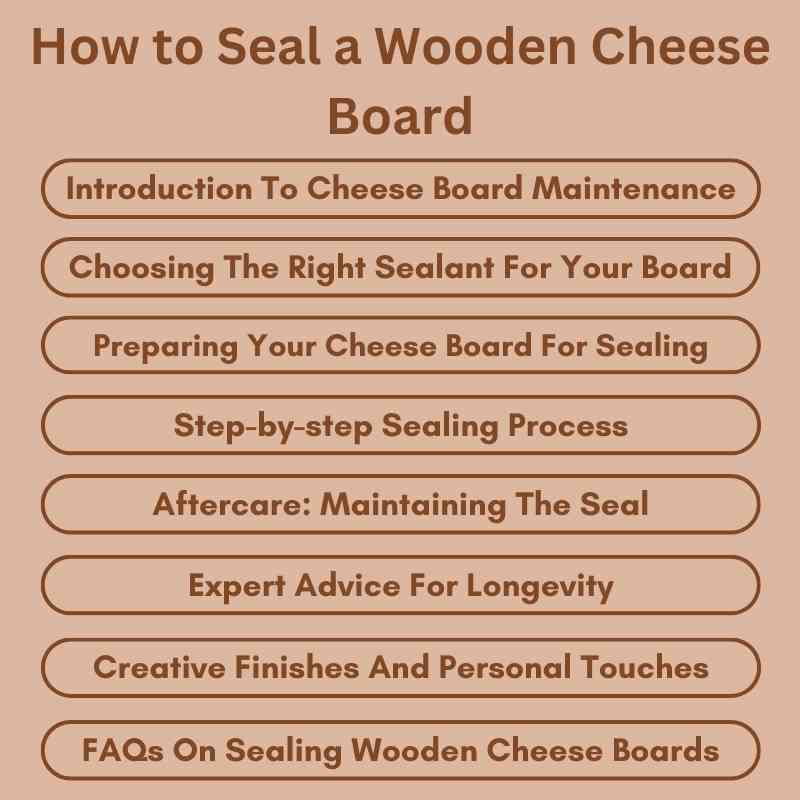 How to Seal a Wooden Cheese Board