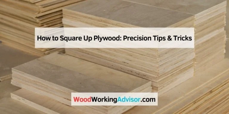 How to Square Up Plywood