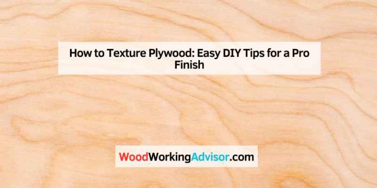 How to Texture Plywood