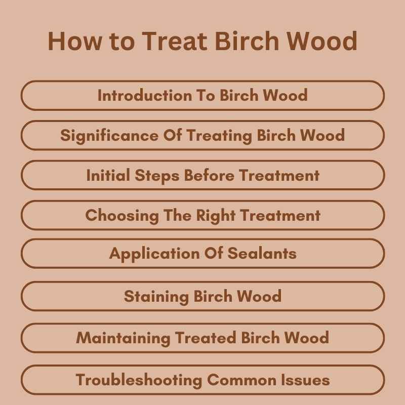 How to Treat Birch Wood