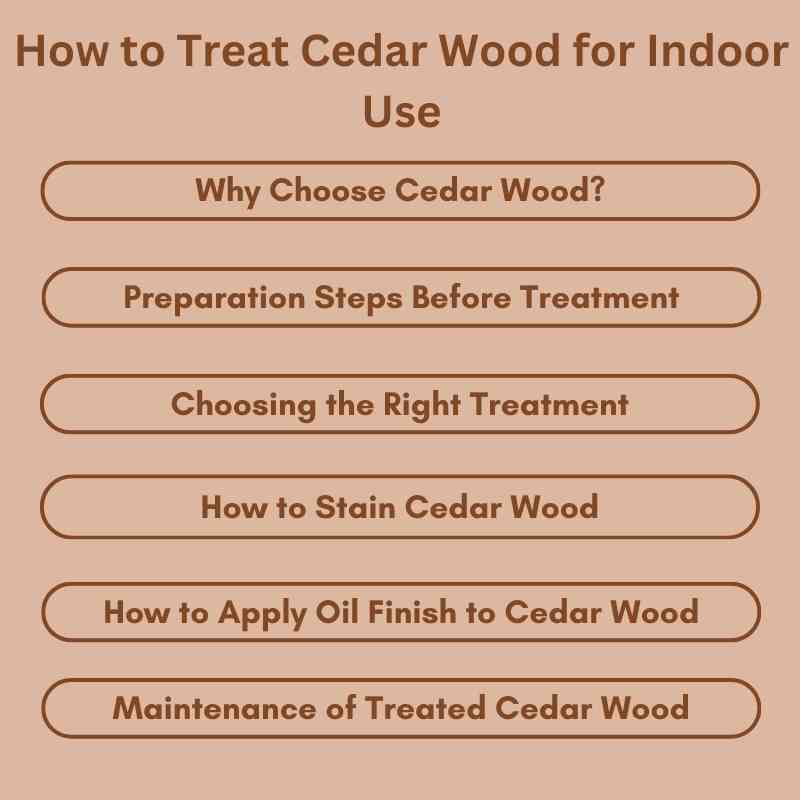 How to Treat Cedar Wood for Indoor Use