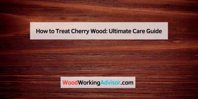 How to Treat Cherry Wood