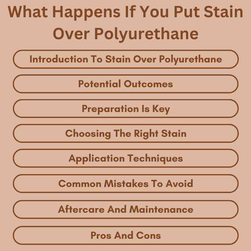 What Happens If You Put Stain Over Polyurethane