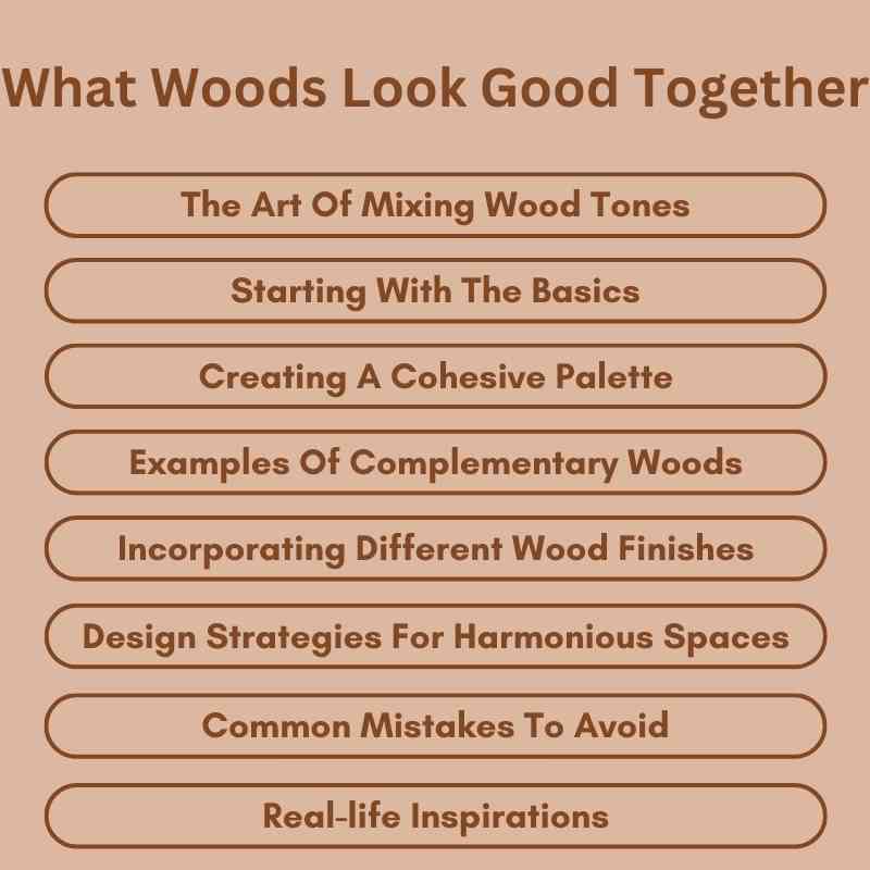 What Woods Look Good Together