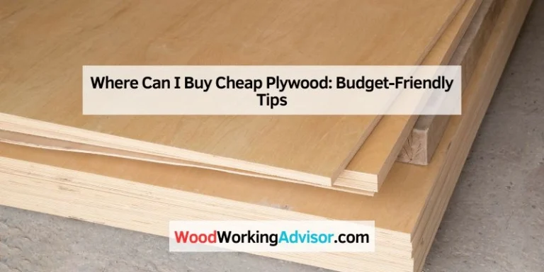 Where Can I Buy Cheap Plywood