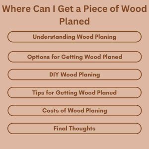 Where Can I Get a Piece of Wood Planed