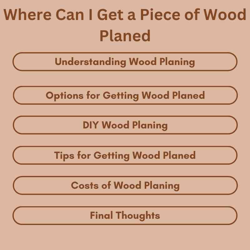 Where Can I Get a Piece of Wood Planed