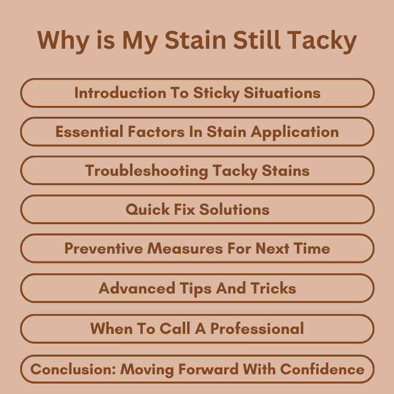 Why is My Stain Still Tacky