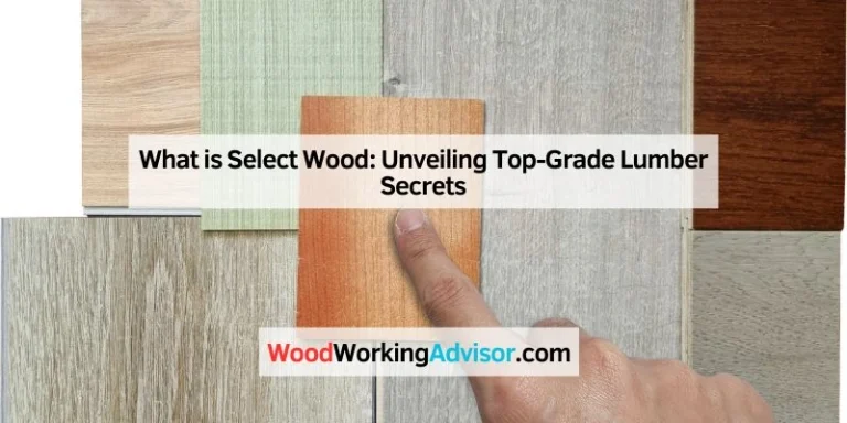 What is Select Wood