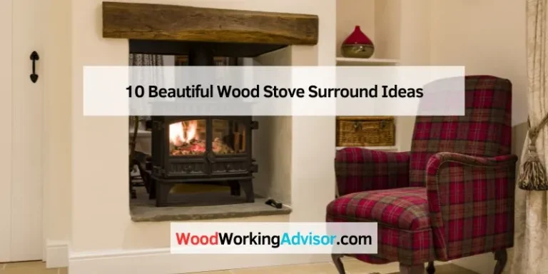 10 Beautiful Wood Stove Surround Ideas