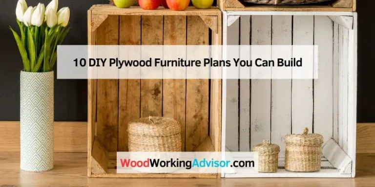 10 DIY Plywood Furniture Plans You Can Build