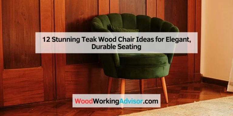 12 Stunning Teak Wood Chair Ideas for Elegant, Durable Seating