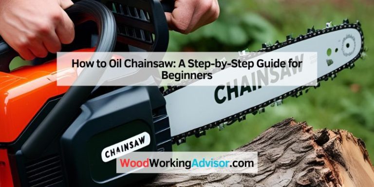 How to Oil Chainsaw